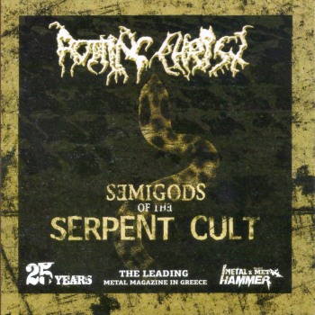 Semigods of the Serpent Cult